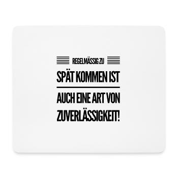 regelmäßig zu spät kommen - Mousepad (Querformat) - Weiß - Vorne