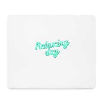 Relax Chill Relax Couch Sleep comfortably - Mouse Pad (horizontal) - white - Front