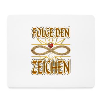 Folge den ZEICHEN - Unendlichkeit - Liebe - Mousepad (Querformat) - Weiß - Vorne