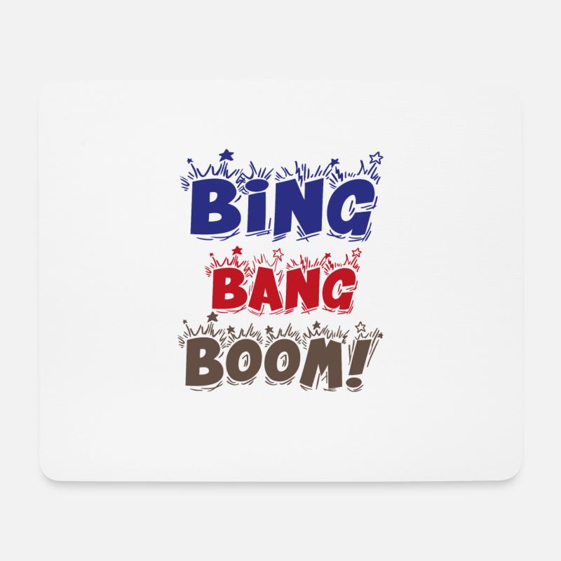 BING BANG BOOM - Mousepad (Querformat) - Weiß