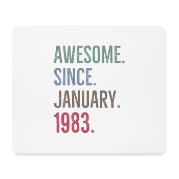 Awesome Since January 1983 - Mouse Pad (horizontal) - white - Front