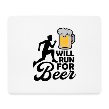 Will run Beer - Mouse Pad (horizontal) - white - Front