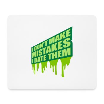 Date Mistakes Quote Logo - Mouse Pad (horizontal) - white - Front