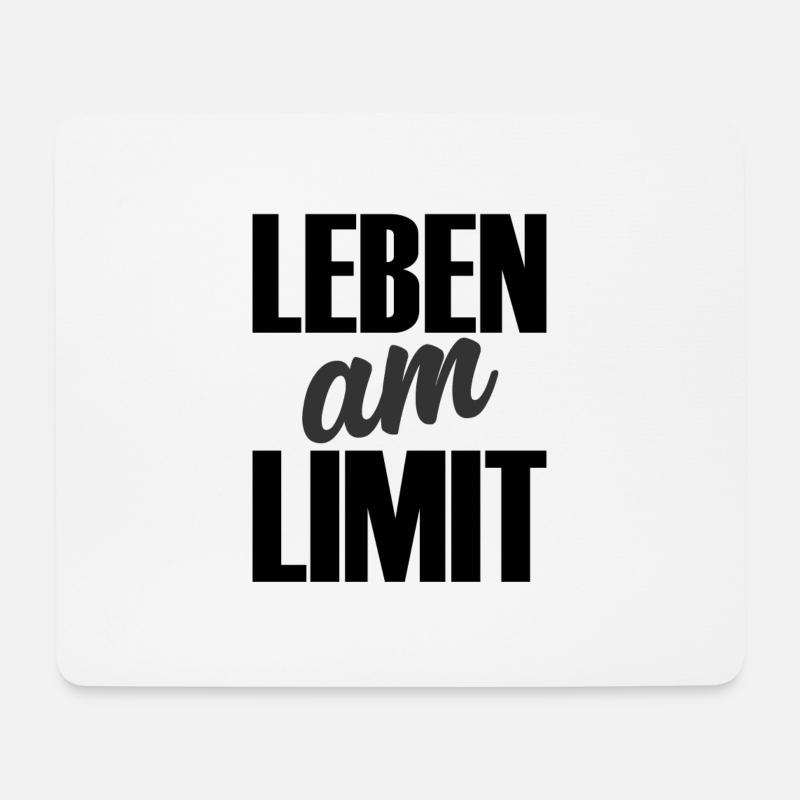 Leben am Limit - Mousepad (Querformat) - Weiß