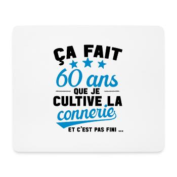 60 ans que je cultive la connerie anniversaire - Tapis de souris (format paysage) - blanc - Devant