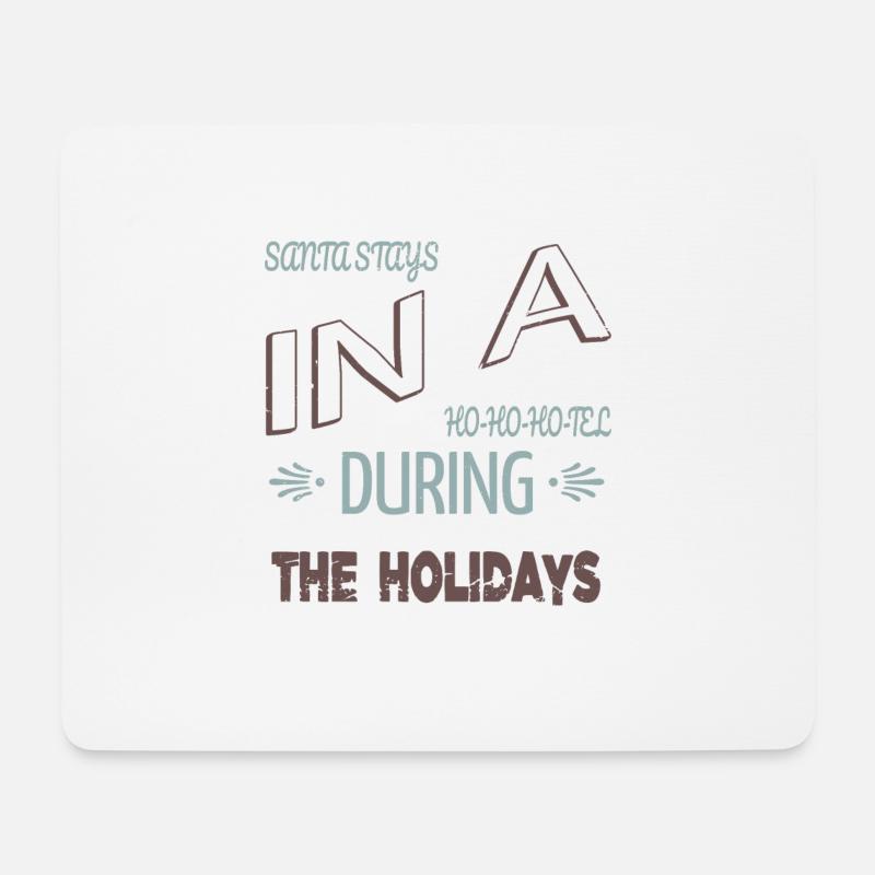 cute christmas vacation funny sayings - Mousepad (Querformat) - Weiß