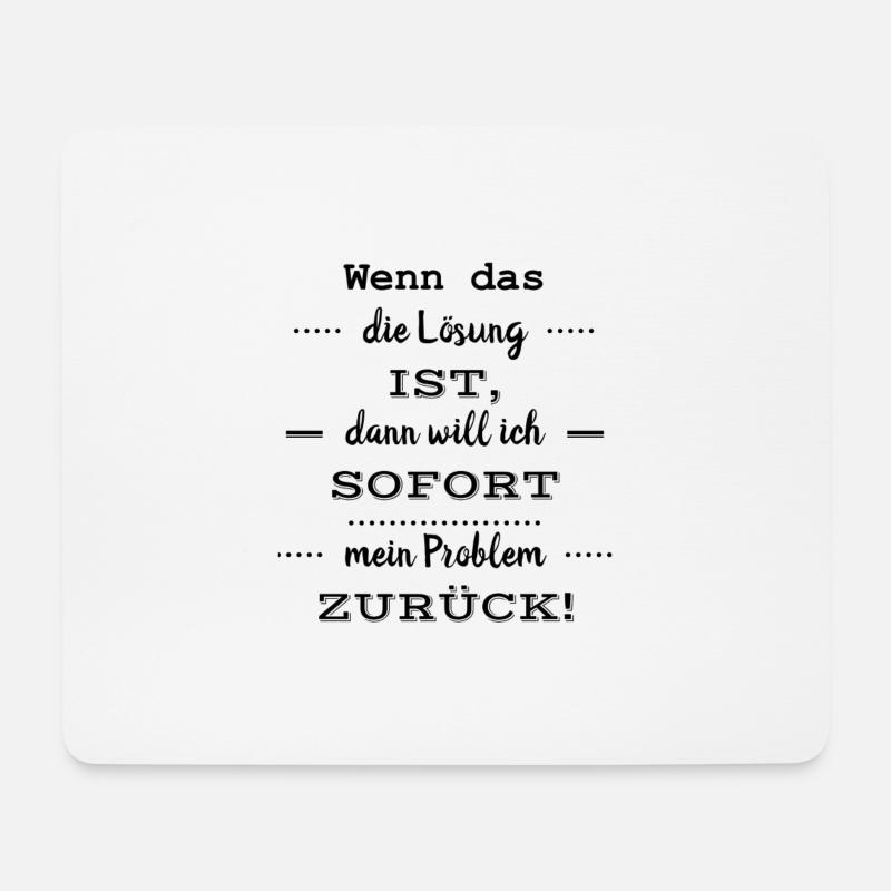 Lustige Sprüche - Mousepad (Querformat) - Weiß