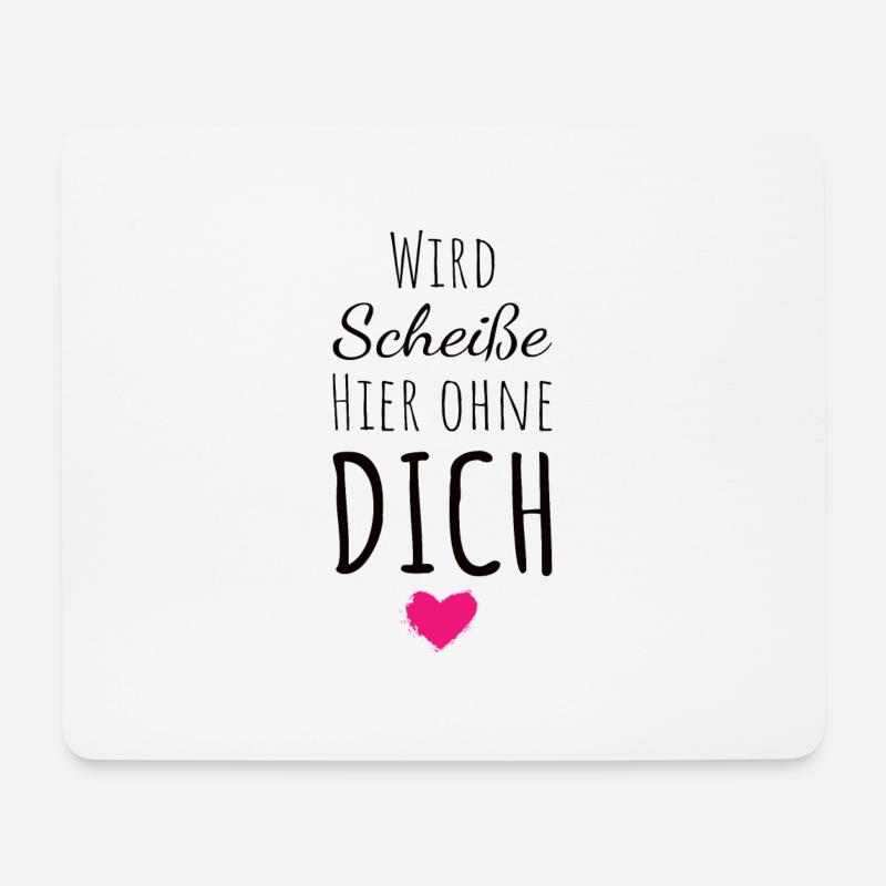 Wird Scheiße hier ohne dich Abschied Kollegin - Mousepad (Querformat) - Weiß