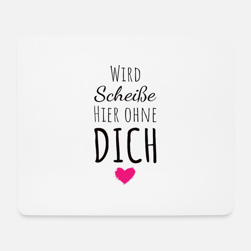 Wird Scheiße hier ohne dich Abschied Kollegin - Mousepad (Querformat) - Weiß
