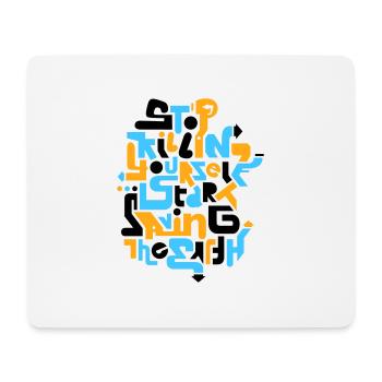 stopkillingyaself_3f - Mousepad (Querformat) - Weiß - Vorne