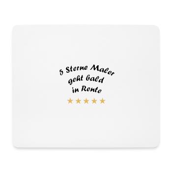 Rentner, Rente, Maler, Spruch - Mousepad (Querformat) - Weiß - Vorne