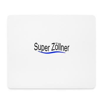 Ein super Zöllner, Zollfrei für alle - Mousepad (Querformat) - Weiß - Vorne