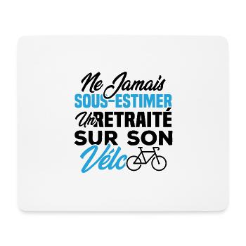 Ne jamais sous estimer un retraité sur son vélo - Tapis de souris (format paysage) - blanc - Devant