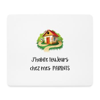 j'habite toujours chez mes parents - Tapis de souris (format paysage) - blanc - Devant