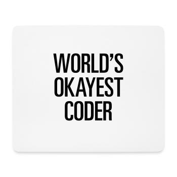 World's Okayest Coder - Mousepad (Querformat) - Weiß - Vorne