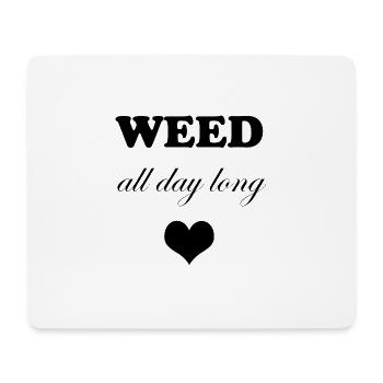Weed All Day Long Heart - Mousepad (Querformat) - Weiß - Vorne