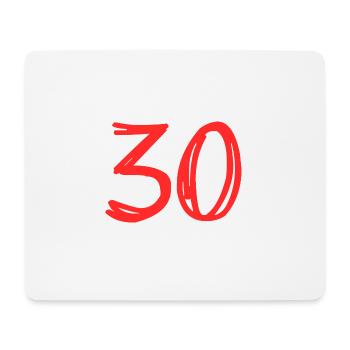 30 JAHRE. 30-JÄHRIGES JUBILÄUM. GEBURTSTAG 30 JAHRE. 30 - Mousepad (Querformat) - Weiß - Vorne
