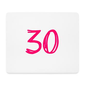 30 JAHRE. 30-JÄHRIGES JUBILÄUM. GEBURTSTAG 30 JAHRE. 30 - Mousepad (Querformat) - Weiß - Vorne