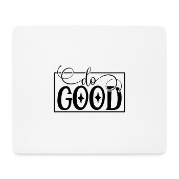 Faire le bien - Tapis de souris (format paysage) - blanc - Devant