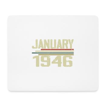 Janvier 1946 - Cadeau d’anniversaire Janvier 1946 - Tapis de souris (format paysage) - blanc - Devant