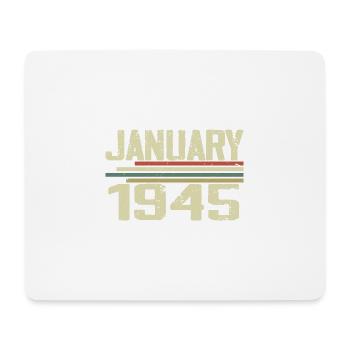 Januar 1945 - Geburtstagsgeschenk Januar 1945 - Mousepad (Querformat) - Weiß - Vorne
