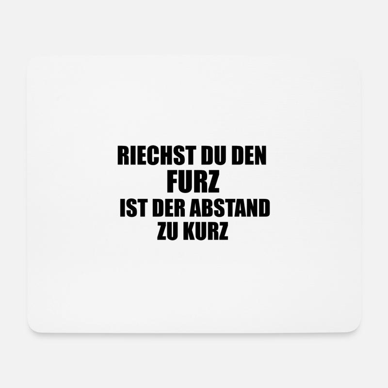 Lustige Sprüche Spruch - Mousepad (Querformat) - Weiß