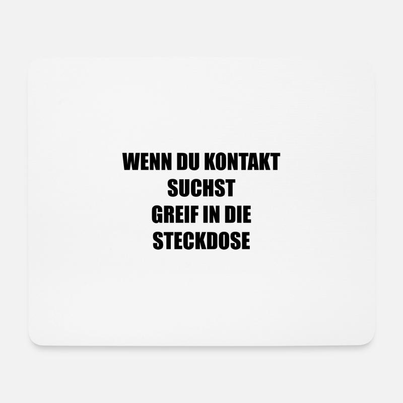 Lustige Sprüche Spruch - Mousepad (Querformat) - Weiß