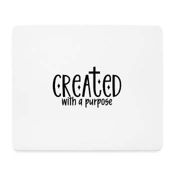 Created With A Purpose - Mousepad (Querformat) - Weiß - Vorne