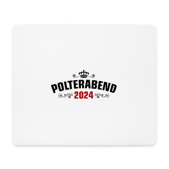 Polterabend 2024 - Mousepad (Querformat) - Weiß - Vorne