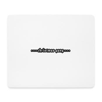 Christmas Gang Weihnachten Team - Mousepad (Querformat) - Weiß - Vorne