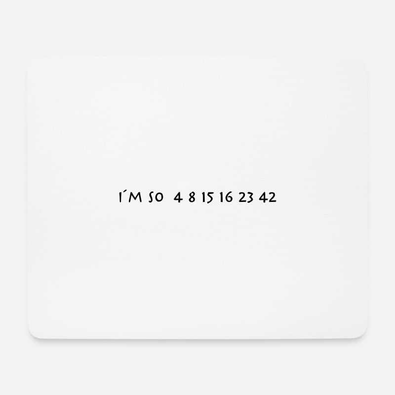 I`m so lost / Serie Lost 4 8 15 16 23 42 - Mousepad (Querformat) - Weiß