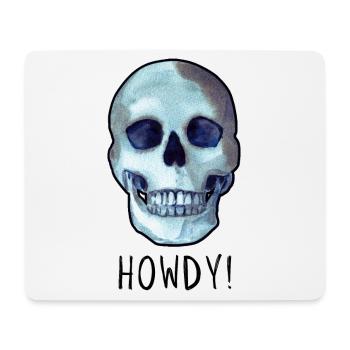 Crâne disant HOWDY! humour noir drôle - Tapis de souris (format paysage) - blanc - Devant