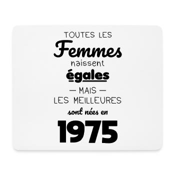 Anniversaire 50 ans - Meilleures sont nées en 1975 - Tapis de souris (format paysage) - blanc - Devant
