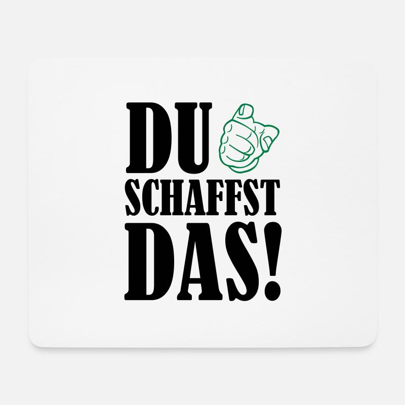 du_schaffst_das_02 - Mousepad (Querformat) - Weiß