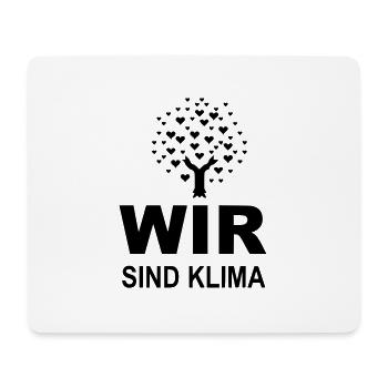Wir sind Klima - Mousepad (Querformat) - Weiß - Vorne