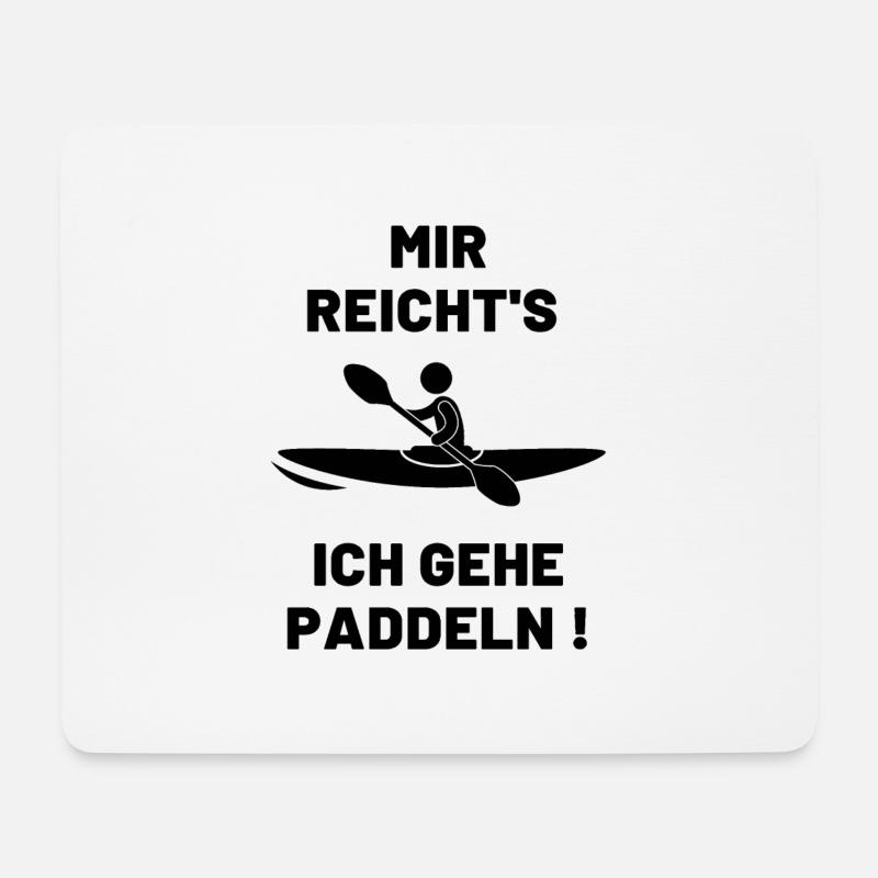 Mir reicht's, paddeln, Geschenk, Sport - Mousepad (Querformat) - Weiß