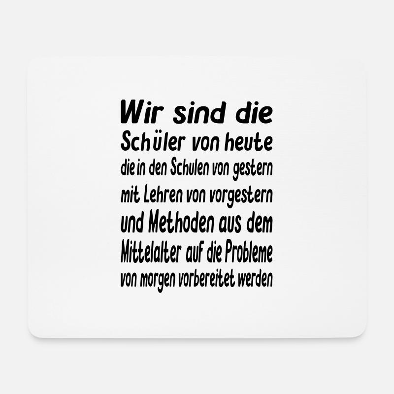Wir sind die Schüler von heute - Vector Farbe - Mousepad (Querformat) - Weiß