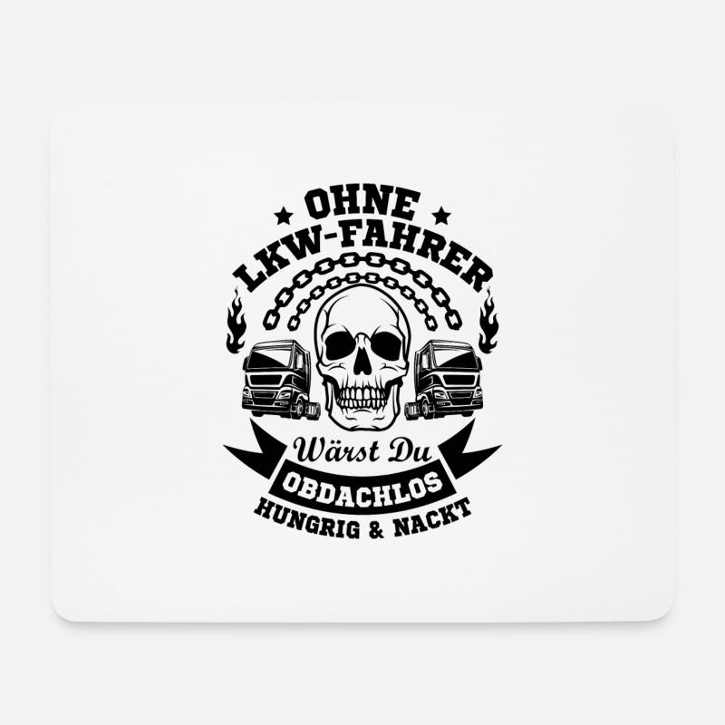 Ohne LKW-fahrer Geschenk - Mousepad (Querformat) - Weiß