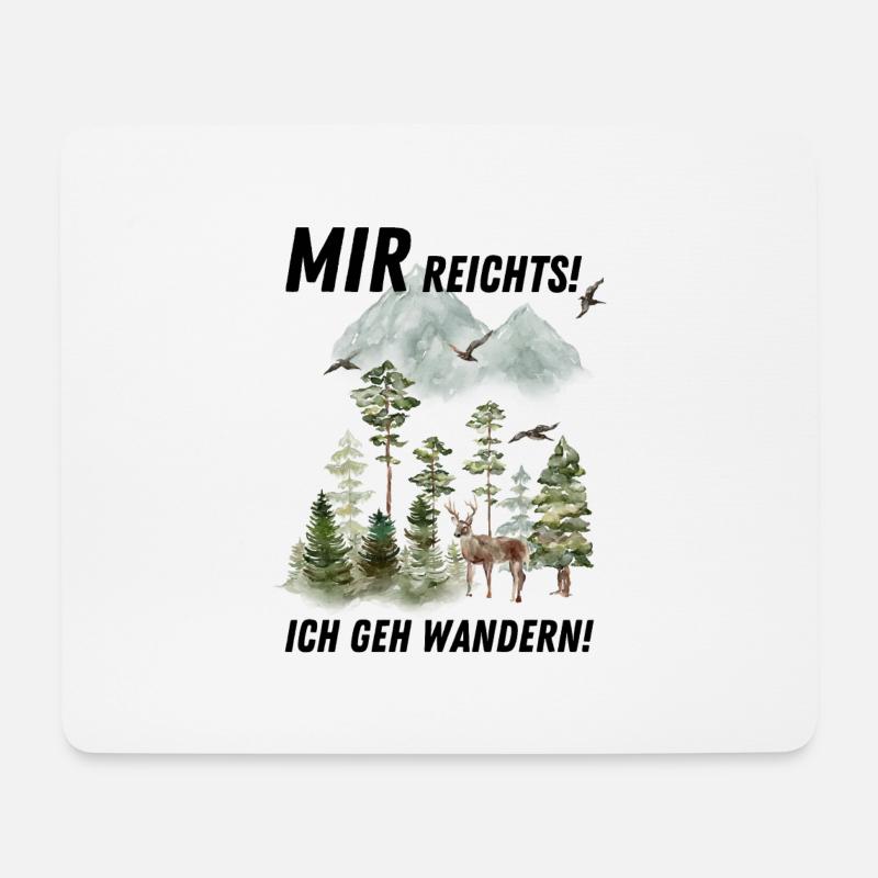 Mir reichts, ich gehe wandern! - Mousepad (Querformat) - Weiß