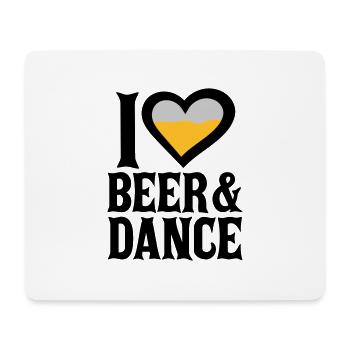 Love Beer and Dance - Mousepad (Querformat) - Weiß - Vorne