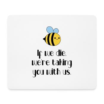 Ecology - Let's protect the bees! - Mouse Pad (horizontal) - white - Front
