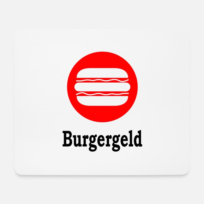 Burgergeld -Bürgergeld -Lustige -Wortspiel - Mousepad (Querformat) - Weiß
