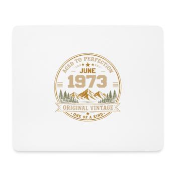 Vintage Juni 1973 – Original Perfection Juni 1973 - Mousepad (Querformat) - Weiß - Vorne
