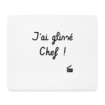 J'ai glissé Chef - La 7ème Compagnie - Culte ! - Tapis de souris (format paysage) - blanc - Devant