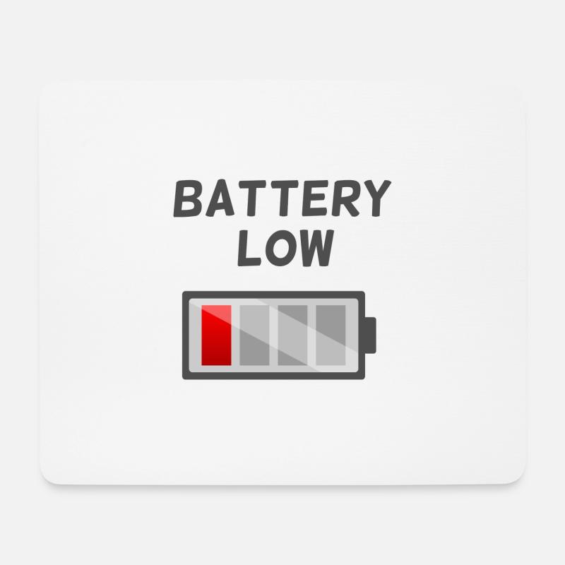 Battery low - Mousepad (Querformat) - Weiß