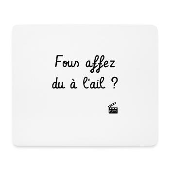 Fous affez du à l'ail ? La Septième Compagnie - Tapis de souris (format paysage) - blanc - Devant