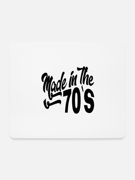 Birthday Made in the 70 s Seventies Vintage Retro - Mouse Pad (horizontal) - white