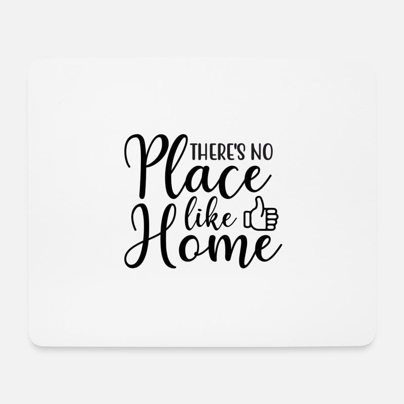 Place like Home - Mousepad (Querformat) - Weiß