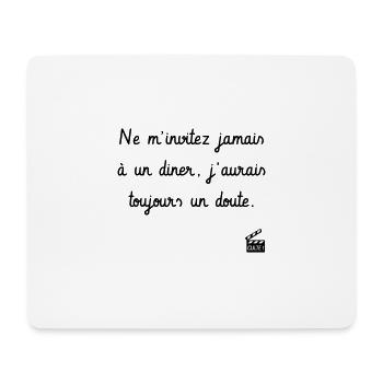 Le Dîner de cons - Réplique Culte - Humour - Tapis de souris (format paysage) - blanc - Devant