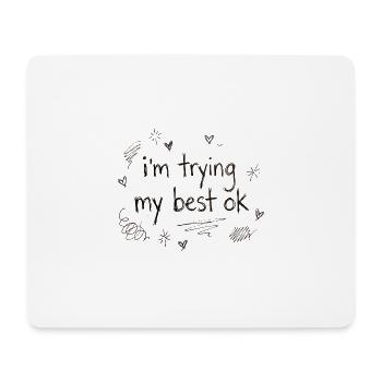 I do my best – handwriting - Mouse Pad (horizontal) - white - Front